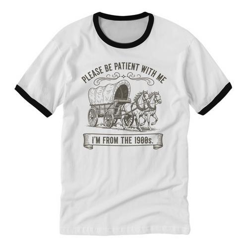 Please Be Patient With Me I'm From The 1900s Boomer Unisex Cotton Ringer T-Shirt - Figerry