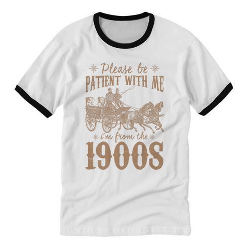 Please Be Patient I'm From The 1900s Mom Dad Men Women Premium Tri-Blend Unisex Cotton Ringer T-Shirt - Figerry