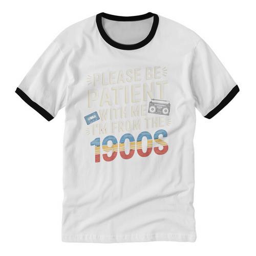 Please Be Patient With Me I'm From The 1900s Retro Tee Premium Unisex Cotton Ringer T-Shirt - Figerry