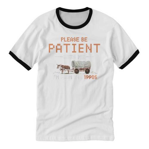 Please Be Patient With Me I'm From The 1900s Retro Trail Unisex Cotton Ringer T-Shirt - Figerry