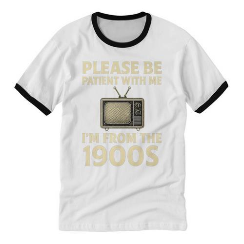 Please Be Patient With Me I'm From The 1900s Television Set Premium Unisex Cotton Ringer T-Shirt - Figerry