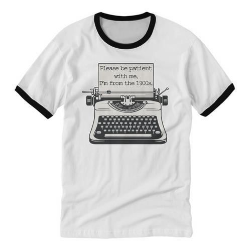Please Be Patient With Me I'm From The 1900s Typewriter Premium Tri-Blend Unisex Cotton Ringer T-Shirt - Figerry
