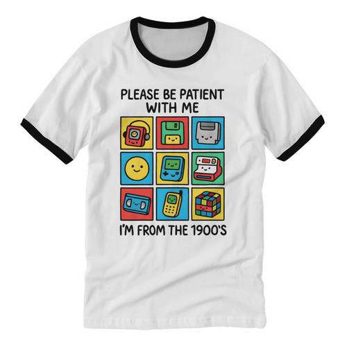 Please Be Patient With Me I'm From The 1900s Vintage 90s Unisex Cotton Ringer T-Shirt - Figerry