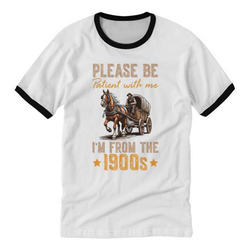 Please Be Patient With Mee I'm From The 1900s Minimalist Premium Unisex Cotton Ringer T-Shirt - Figerry