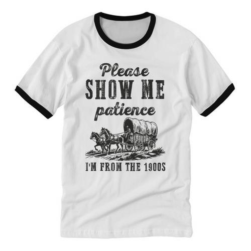 Please Show Me Patience I'm From The 1900s Vintage Horse Unisex Cotton Ringer T-Shirt - Figerry