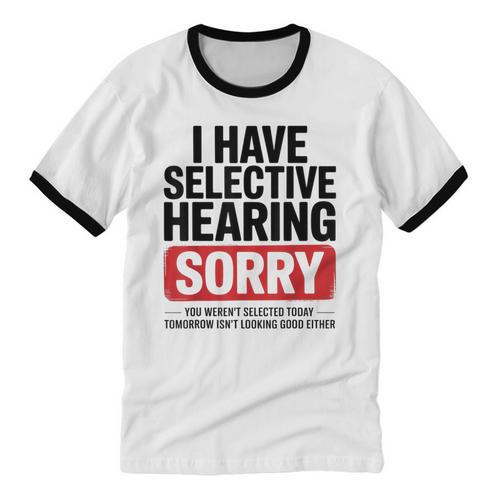 Sarcastic Sayings Introvert I Have Selective Hearing Unisex Cotton Ringer T-Shirt - Raresse