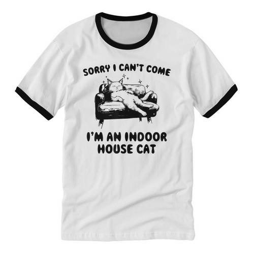 Sorry I Can't Go I'm An Indoor Cat Introvert Saying Unisex Cotton Ringer T-Shirt - Raresse