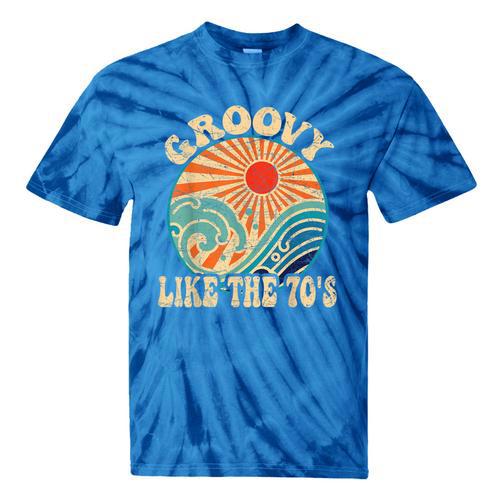 Groovy Like The 70s Aesthetic Nostalgia 1970's Retro Tie-Dye T-Shirts - Figerry