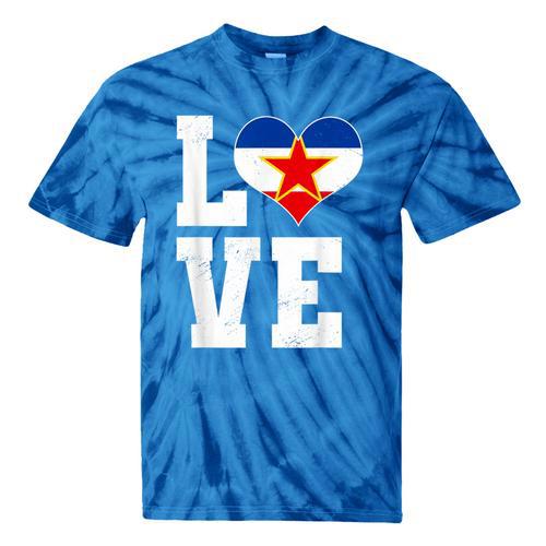 Love Yugoslavia Proud Yugoslav Nostalgia Tie-Dye T-Shirts - Figerry