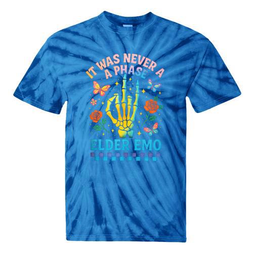 It Was Never A Phase Elder Emo Nostalgia Tie-Dye T-Shirts - Figerry