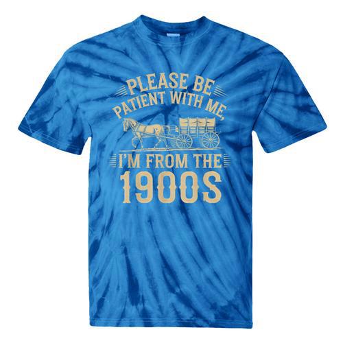 Please Be Patient With Me I'm From The 1900s Vintage Horse Tie-Dye T-Shirts - Figerry