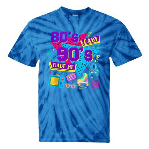 Retro 1980s 80's Baby 1990s 90's Made Me Nostalgia Birthday Tie-Dye T-Shirts - Figerry