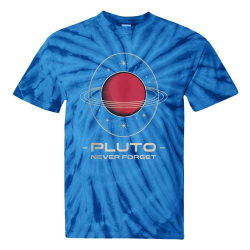 Retro Pluto Never Forget Classic Planet Pluto Nostalgia Tie-Dye T-Shirts - Figerry