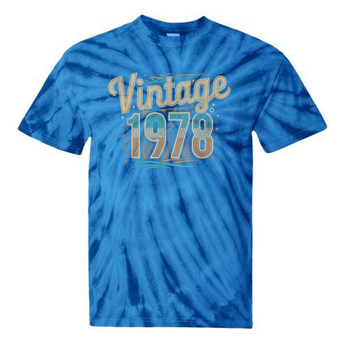 Vintage 1978 Retro Year Groovy 70s For Dad Nostalgia Tie-Dye T-Shirts - Figerry