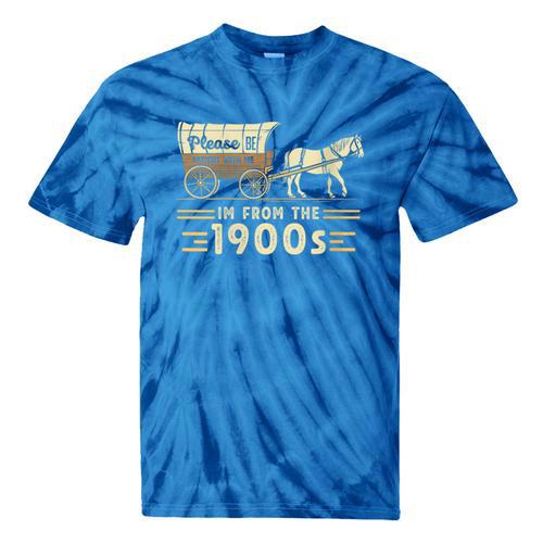 Women's Vintage Please Be Patient With Me I'm From The 1900s Tie-Dye T-Shirts - Figerry