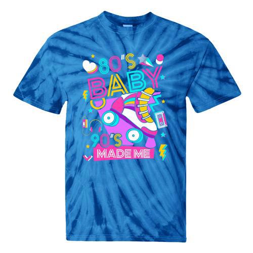 80's Baby 90's Made Me 1980s 1990s Nostalgia Retro Party Premium Tri-Blend Tie-Dye T-Shirts - Figerry