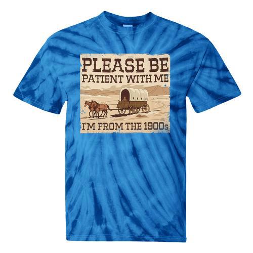 Boomer Millennial Please Be Patient I'm From The 1900s Premium Tie-Dye T-Shirts - Figerry