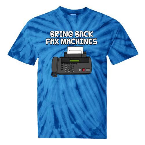Bring Back Fax Machines Office Sarcasm Nostalgia Premium Tri-Blend Tie-Dye T-Shirts - Figerry