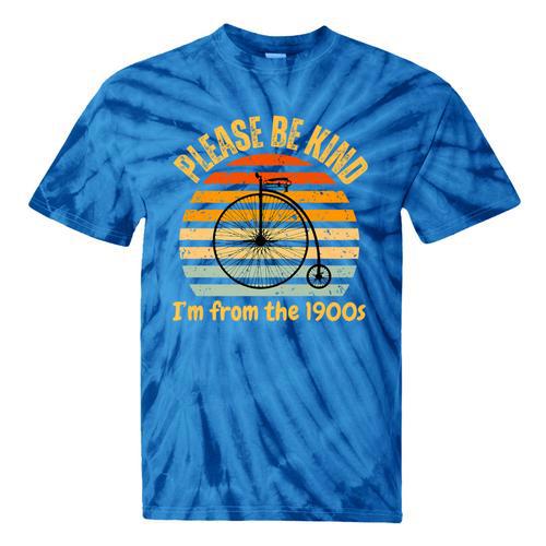 Please Be Kind I'm From The 1900s Penny Farthing Premium Tie-Dye T-Shirts - Figerry