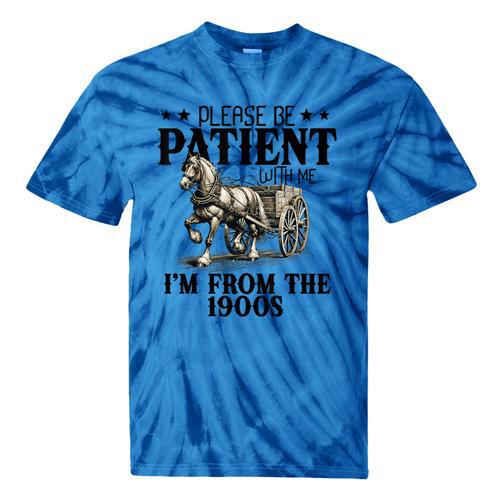 Please Patient I'm From The 1900s Quote Vintage Horse Tie-Dye T-Shirts - Figerry