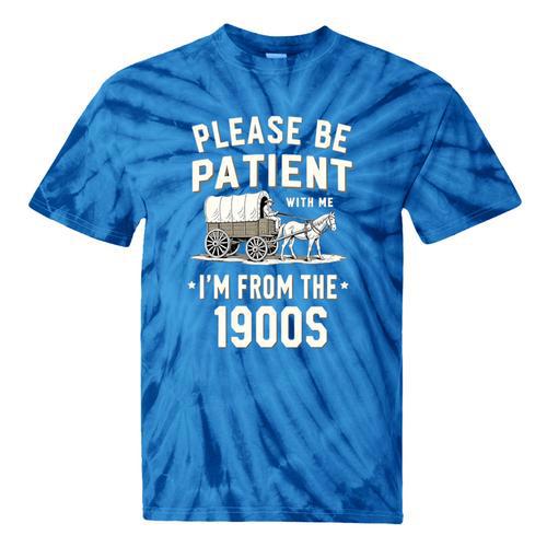 Please Be Patient I'm From The 1900s Retro Premium Tri-Blend Tie-Dye T-Shirts - Figerry