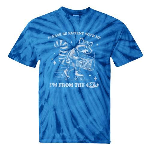 Please Be Patient With Me I'm From The 1900s Vintage 90s Premium Tie-Dye T-Shirts - Figerry