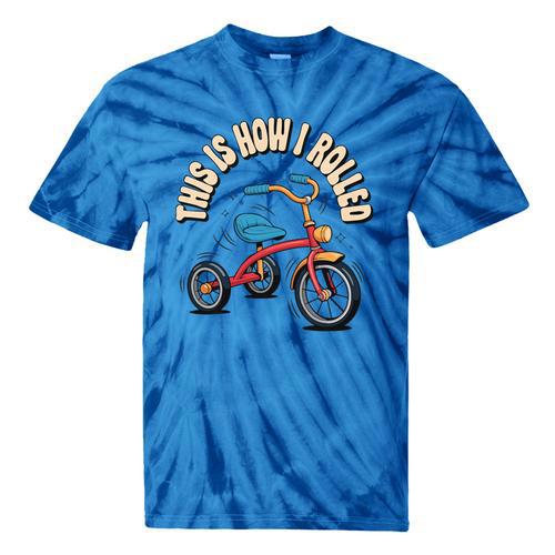 This How I Rolled Retro Tricycle 80s 90s Kid Nostalgia Premium Tri-Blend Tie-Dye T-Shirts - Figerry