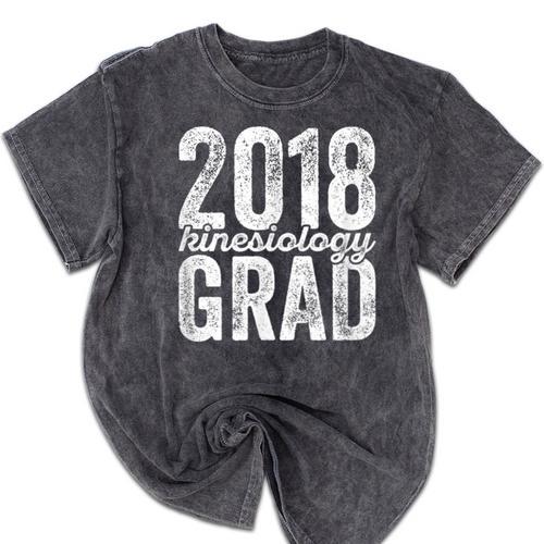 2018 Kinesiology Graduation Exercise Graduate Degree Mineral Wash Tshirts - Best Gift Smart