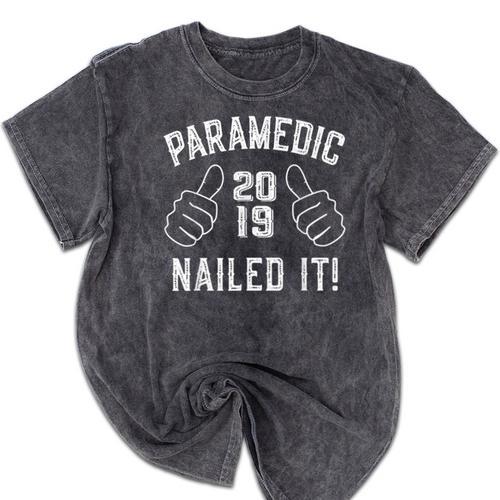 2019 Paramedic Graduation Mineral Wash Tshirts - Best Gift Smart