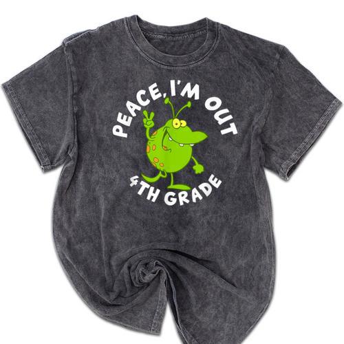 4th Grade Graduation Promotion Peace I'm Out Last Day Mineral Wash Tshirts - Best Gift Smart