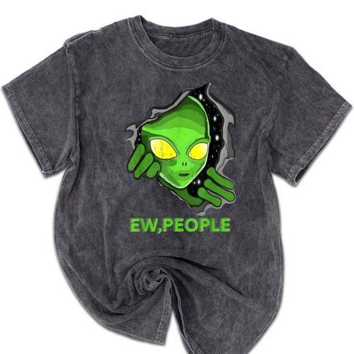 Alien Face Ew People UFO Introvert Meme Men Women Kids Mineral Wash Tshirts - Raresse