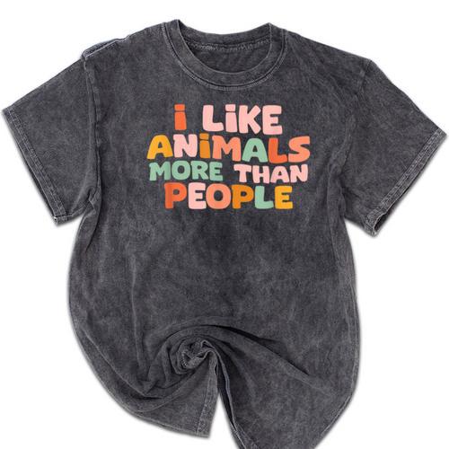 I Like Animals More Than People Sarcastic Introvert Mineral Wash Tshirts - Raresse