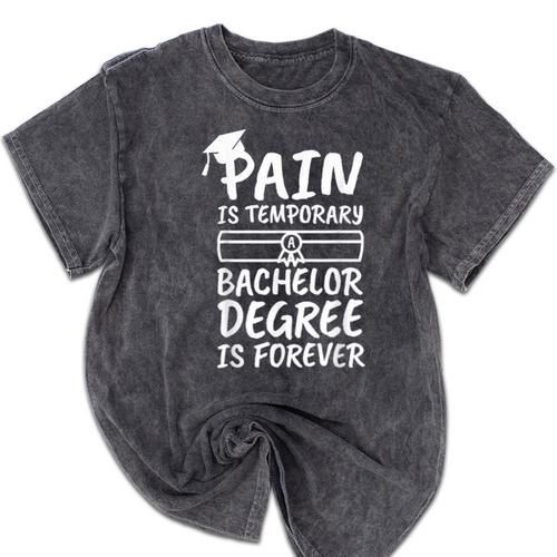 Bachelor Degree Graduation Mineral Wash Tshirts - Best Gift Smart