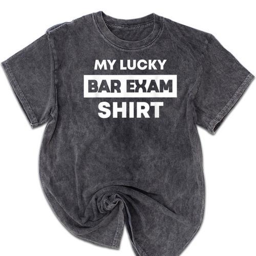 Bar Exam Tee Shirt Lucky Law School Graduation Mineral Wash Tshirts - Best Gift Smart