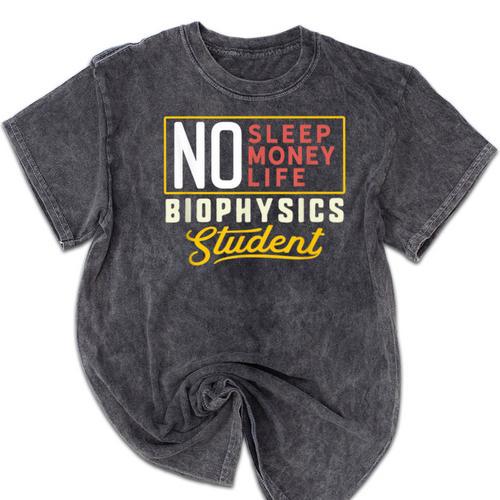 Biophysics Major Student Shirt Graduation College Mineral Wash Tshirts - Best Gift Smart