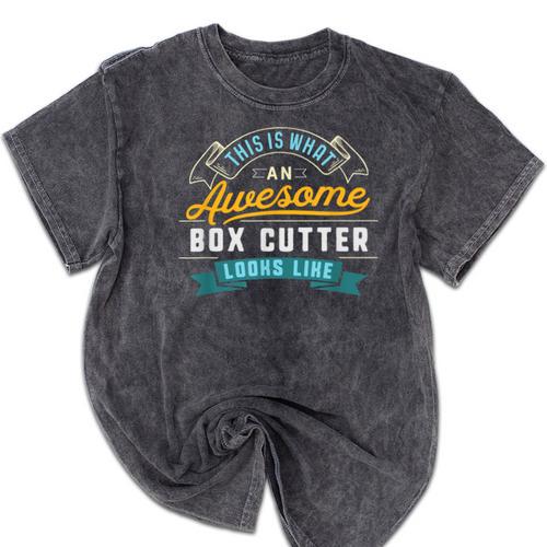 Box Cutter Shirt Awesome Job Occupation Graduation Mineral Wash Tshirts - Best Gift Smart