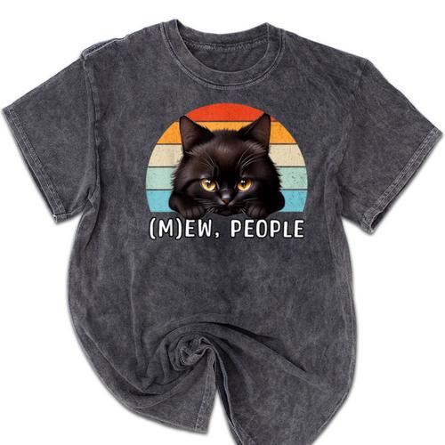 Cat Pun Introvert Anti Social Ew People Kitty Mineral Wash Tshirts - Raresse