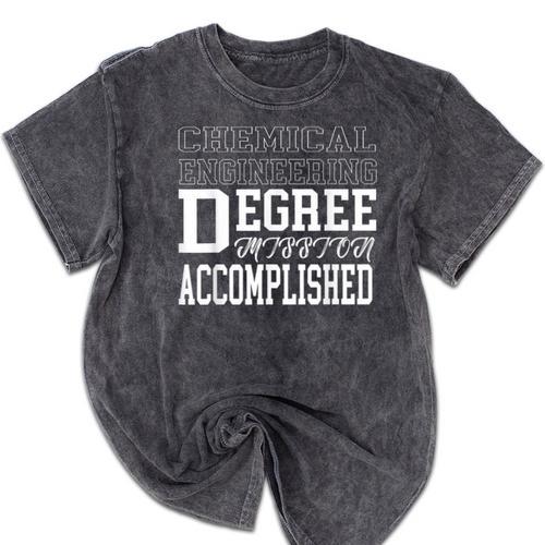Chemical Engineering Degree College Graduation T-Shirt Mineral Wash Tshirts - Best Gift Smart
