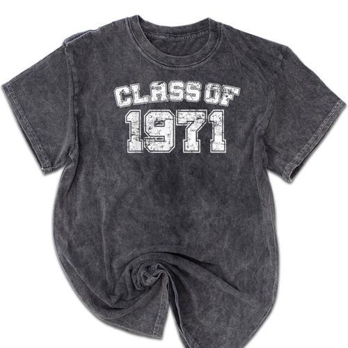 Class Of 1971 71 School Tee Shirt Graduation Class Party Mineral Wash Tshirts - Best Gift Smart