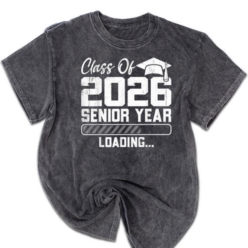 Class Of 2026 Senior Year Loading Countdown Graduation Mineral Wash Tshirts - Best Gift Smart