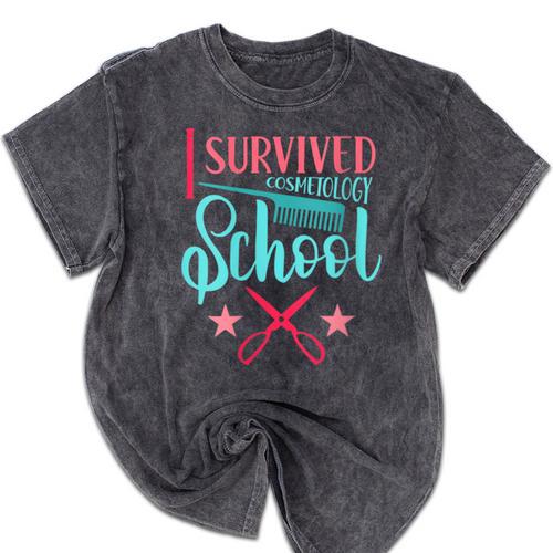 Cosmetology Graduation Tee I Survived Cosmetology School Mineral Wash Tshirts - Best Gift Smart