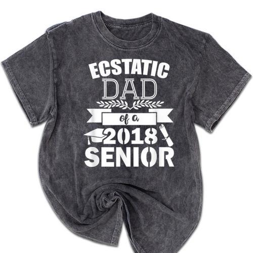Dad Of a 2018 Senior Graduation Mineral Wash Tshirts - Best Gift Smart