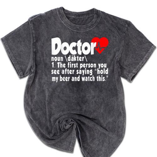 Doctor For Medical Med Student Graduation Mineral Wash Tshirts - Best Gift Smart