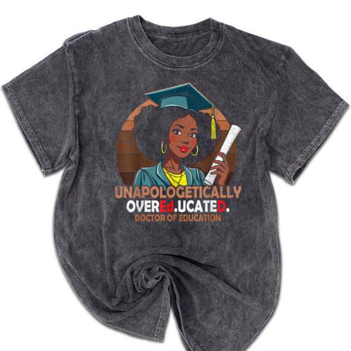 EdD Black Girls Doctor Of Education Graduation Black Women Mineral Wash Tshirts - Best Gift Smart