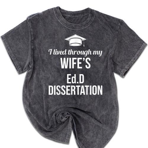 EDD Doctor Of Education EdD Wife Doctorate Graduation Mineral Wash Tshirts - Best Gift Smart