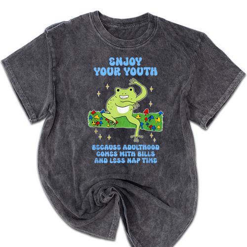 Enjoy Adulthood Comes With Bills Nostalgia Regret Mineral Wash Tshirts - Figerry