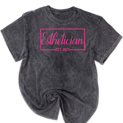 Esthetician Est 2025 Skin Care Specialist Graduation Mineral Wash Tshirts - Best Gift Smart