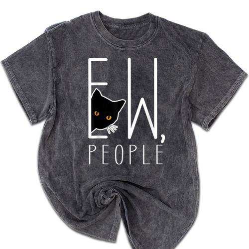 Ew People Cat Introvert Anti-Social Mineral Wash Tshirts - Raresse