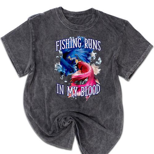 Fishing Runs In My Blood Introvert Hobby Antisocial Mineral Wash Tshirts - Raresse