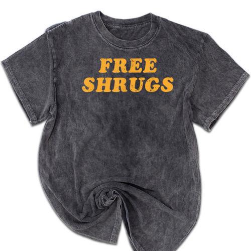 Free Shrugs Don't Care Introvert Mineral Wash Tshirts - Raresse